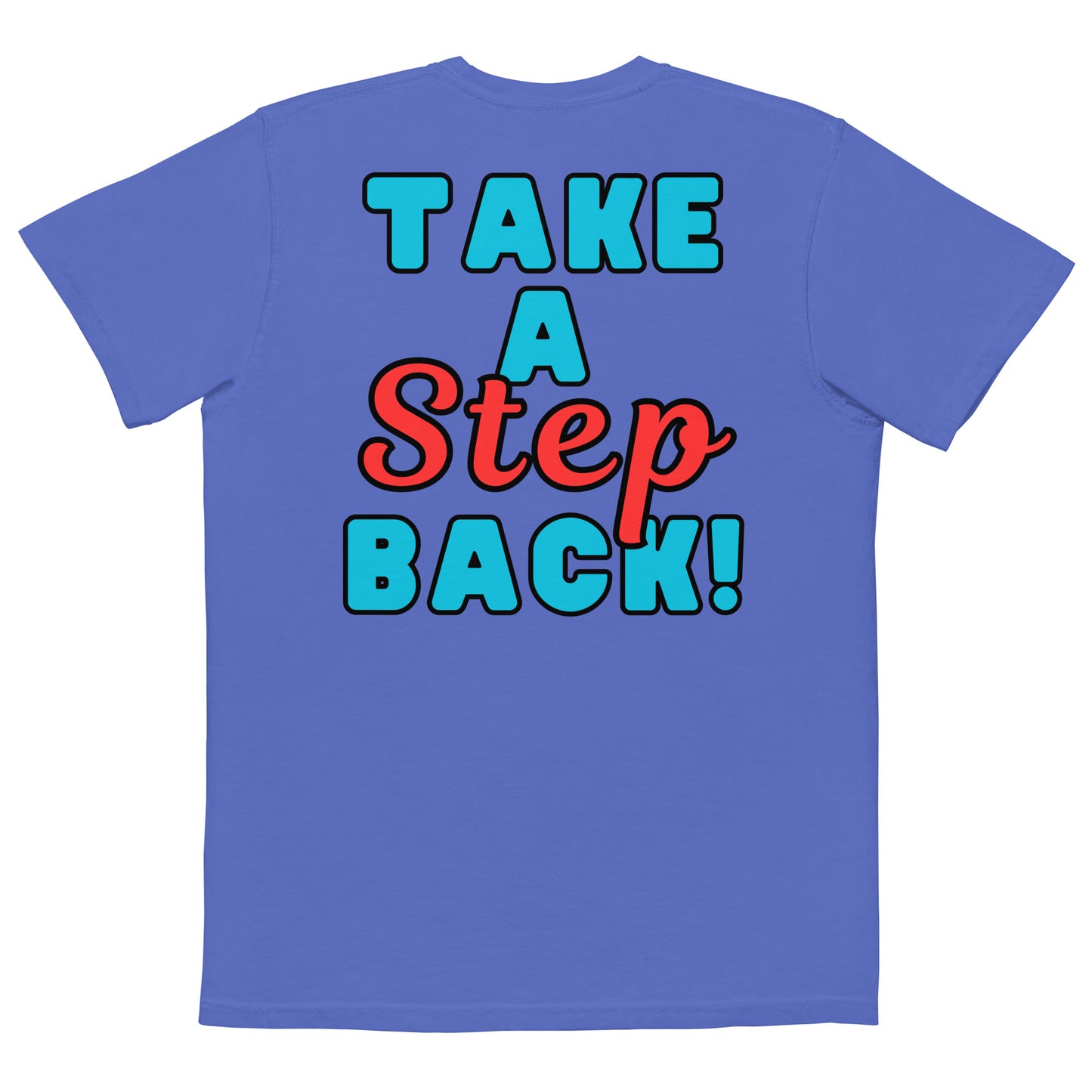 Bobby Take a Step Back Pocket Tee