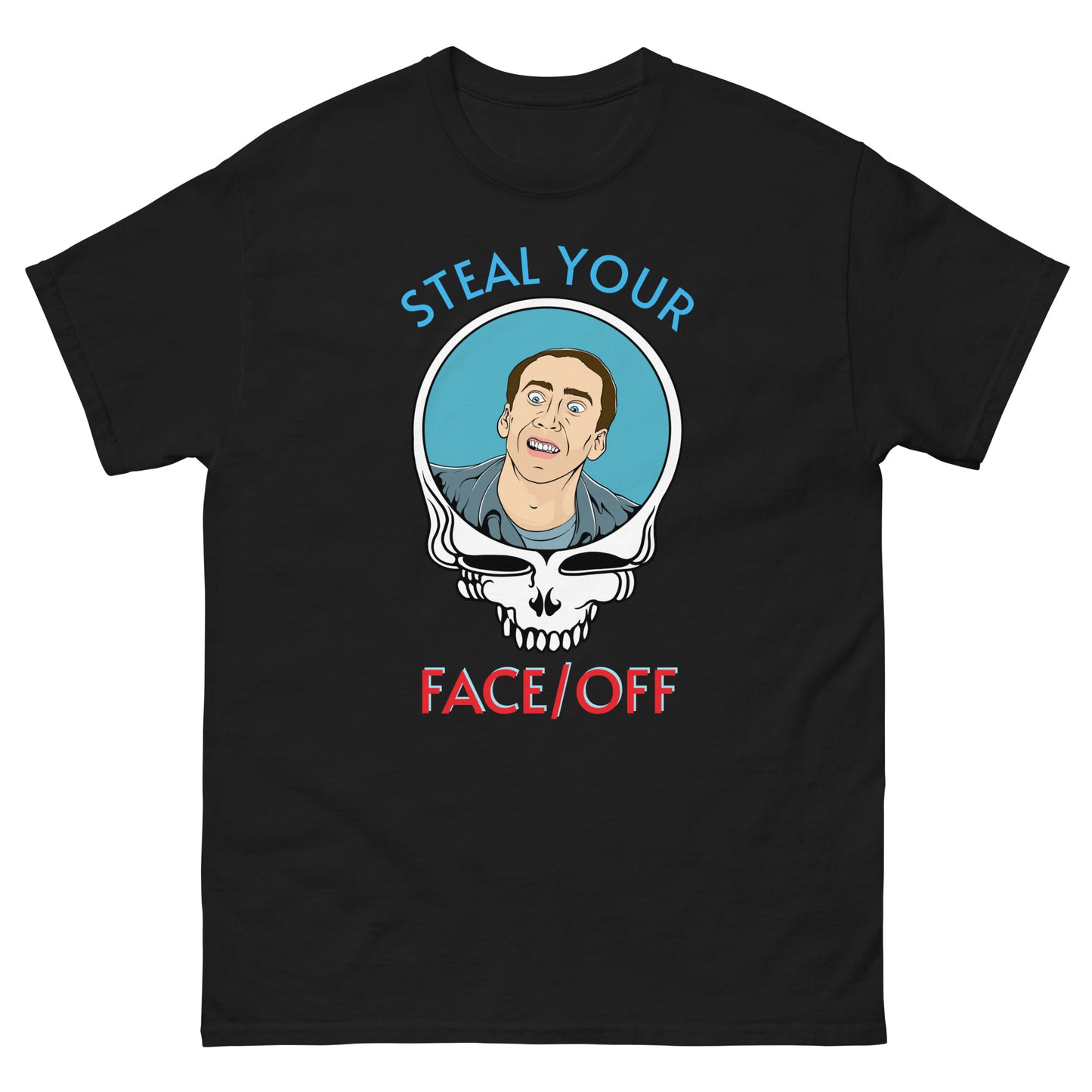 Steal Your Face/Off Tee